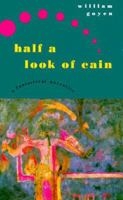 Half a Look of Cain: A Fantastical Narrative 0810150883 Book Cover