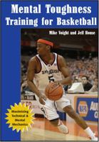 Mental Toughness Training for Basketball 1606791087 Book Cover