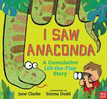 I Saw Anaconda 0763693367 Book Cover