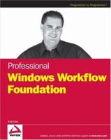 Professional Windows Workflow Foundation 0470053860 Book Cover