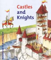 Castles and Knights (Adventures in Architecture) 3791325760 Book Cover