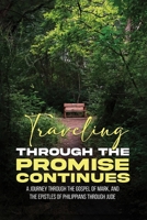Travelling Through The Promise Continues B0DW233VX1 Book Cover