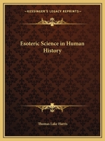 Esoteric Science in Human History 0766167097 Book Cover