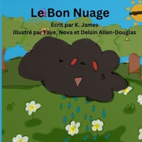 Le Bon Nuage (French Edition) B0GNJBGHVH Book Cover