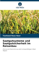 Saatgutsysteme und Saatgutsicherheit im Reisanbau (German Edition) 6630299485 Book Cover