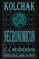 Kolchak: Necronomicon 1936814528 Book Cover