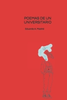 Poemas de Un Universitario B0B92NVLJM Book Cover
