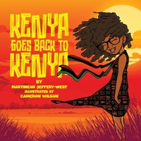 Kenya Goes Back to Kenya B0CWKRP41Z Book Cover