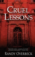 Cruel Lessons 1509252134 Book Cover