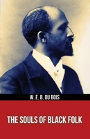 The Souls of Black Folk B0G16GD2PK Book Cover