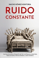 Ruido constante: Una historia de lucha entre el delirium y la realidad cinco años después de la pandemia (Spanish Edition) B0DXHWBTC4 Book Cover