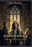 Sudden Shock B0FMN3RWS9 Book Cover