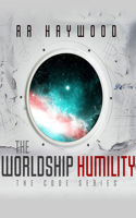 The Worldship Humility 1713502283 Book Cover