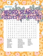 Word Search Puzzles for Adults: 200 Puzzles with a Huge Variety of Words and Topics B08T488673 Book Cover