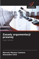 Zasady argumentacji prawnej (Polish Edition) 6209828914 Book Cover