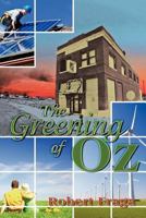 The Greening of Oz: Sustainable Architecture in the Wake of a Tornado 1600477151 Book Cover