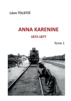 Anna Karenine: Tome 1 2322016993 Book Cover