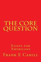 The Core Question 1500582808 Book Cover