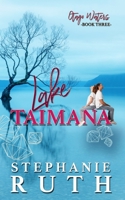 Lake Taimana 0473617161 Book Cover