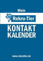 Mein Rekru-Tier Kontaktkalender 3941412558 Book Cover