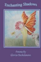 Enchanting Shadows 1523972467 Book Cover