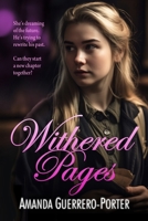 Withered Pages: A Small Town Contemporary Romance 1958354376 Book Cover