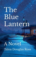 The Blue Lantern B0GSSCC2J9 Book Cover