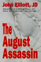 The August Assassin 0981765491 Book Cover