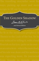 The Golden Shadow 1782950664 Book Cover