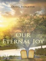 Our Eternal Joy 1496919610 Book Cover