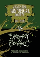 The Hunger Eternal (Vaal'bara Historical Society, #5) 1952529042 Book Cover