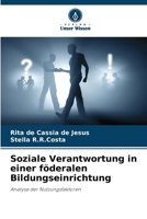 Soziale Verantwortung in einer föderalen Bildungseinrichtung (German Edition) 6208363438 Book Cover