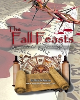 The Fall Feasts: An Invitation to the Wedding Banquet B08QWBZ5MC Book Cover