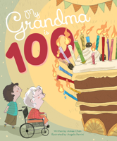 My Grandma is 100 1912678233 Book Cover