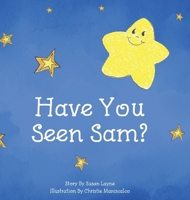 Have You Seen Sam? B0FKF5SP33 Book Cover