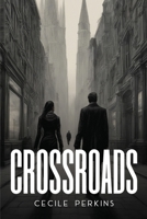 Crossroads 303201784X Book Cover