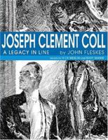 Joseph Clement Coll: A Legacy in Line 097237583X Book Cover