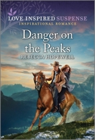 Danger on the Peaks 1335598219 Book Cover