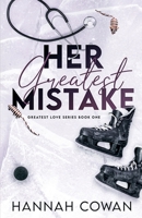 Her Greatest Mistake Special Edition 199080411X Book Cover