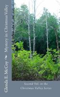 Mystery in Christmas Valley 1542948061 Book Cover