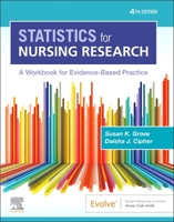 Statistics for Nursing Research: A Workbook for Evidence-Based Practice 0323930506 Book Cover