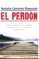 El Perdón B0BPRZXYYN Book Cover
