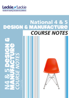 National 4/5 Design and Manufacture Course Notes 0007504780 Book Cover