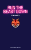 Run the Beast Down 178682101X Book Cover