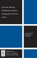First-Year Maternal Employment and Child Development in the First 7 Years 144433932X Book Cover