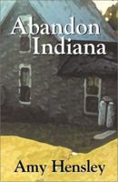 Abandon Indiana 0738840858 Book Cover