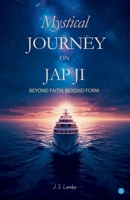Mystical Journey on Jap Ji 9378252583 Book Cover