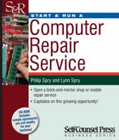 Start & Run a Computer Repair Service 1770400893 Book Cover