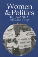 Women and Politics in Uganda 0299164845 Book Cover