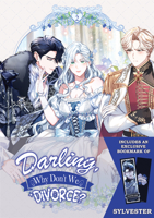 Darling, Why Don't We Divorce? Volume 2: Limited Edition With Bookmark of Duke sylvester Lizen: Limited Edition 9347195200 Book Cover